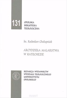 Obrazek Arcydzieła malarstwa w katechezie