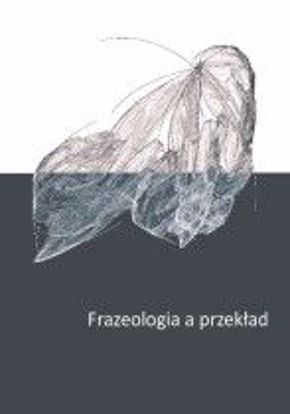 Obrazek Frazeologia a przekład