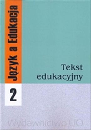 Obrazek &qUBt;Język a Edukacja&qUBt; 2: Tekst edukacyjny