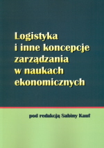 Logistyka i inne koncepcje zarządzania w naukach ekonomicznych