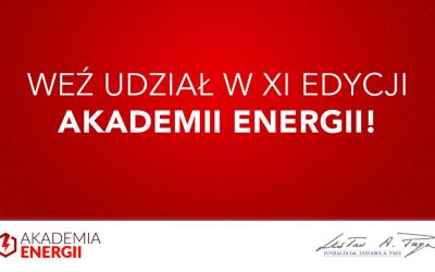 Zgłoś się do IX edycji Akademii Energii!