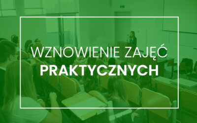 ⏰ Komunikat o wznowieniu zajęć praktycznych, prowadzonych w trybie stacjonarnym