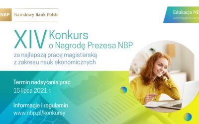 XIV edycja Konkursu o Nagrodę Prezesa NBP za najlepszą pracę magisterską z zakresu nauk ekonomicznych