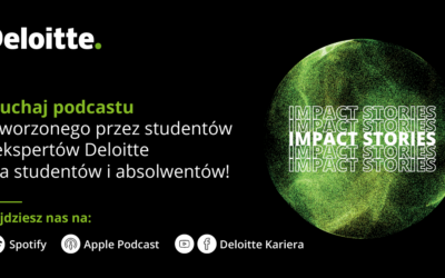 Podcast dla studentów Impac Stories od Deloitte