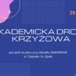 Akademicka Droga Krzyżowa w POZNAN