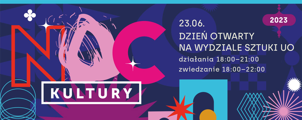 NOC KULTURY NA WYDZIALE SZTUKI