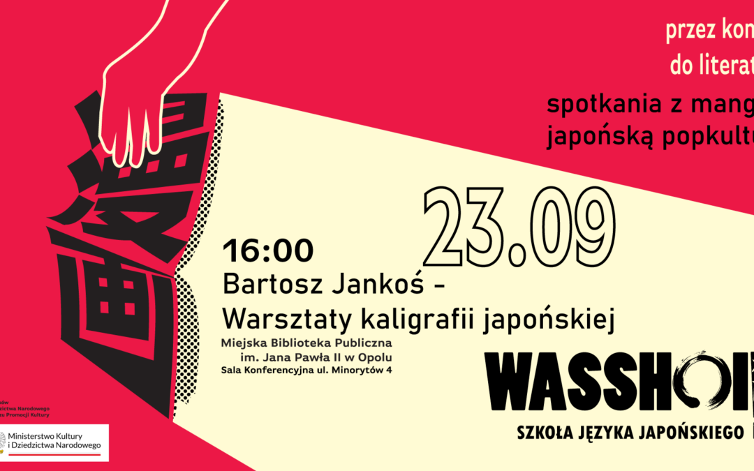 Japonia – kraj pięknej kaligrafii. Przez komiks do literatury