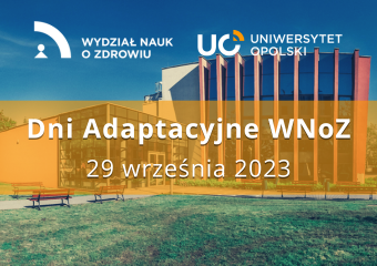 Dni adaptacyjne 2023/2024 – Wydział Nauk o Zdrowiu UB